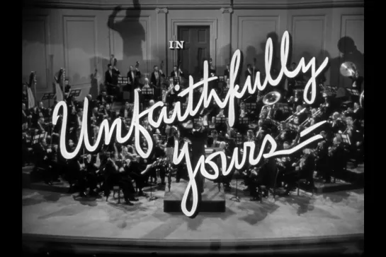 Только ваш / Unfaithfully Yours [1948] реж. Престон Стёрджес (1080) (RUS SUB)