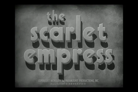 Распутная императрица / The Scarlet Empress [1934] реж. Джозеф фон Штернберг (1080) (RUS SUB)