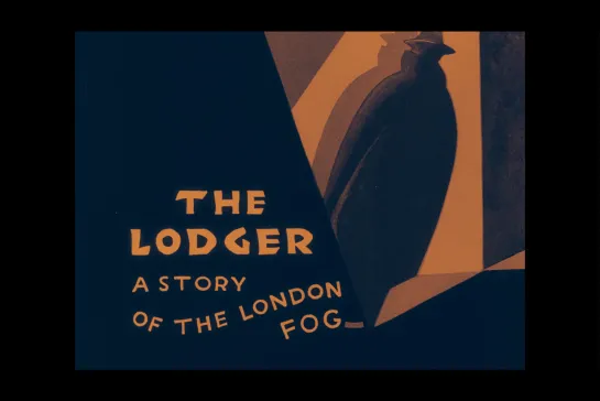 Жилец / The Lodger [1927] реж. Альфред Хичкок (1080) (RUS SUB)