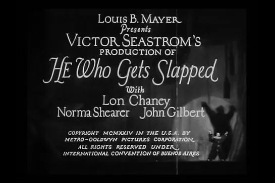 Тот, кто получает пощёчины / HE Who Gets Slapped [1924] реж. Виктор Шёстрём (1080) (RUS SUB)