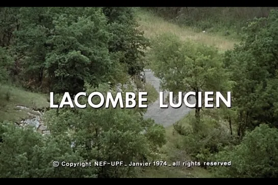 ᴴᴰ Лакомб Люсьен / Lacombe Lucien (Луи Маль / Louis Malle) [1974, Франция, ФРГ, Италия, драма, военный] (RUS SUB)