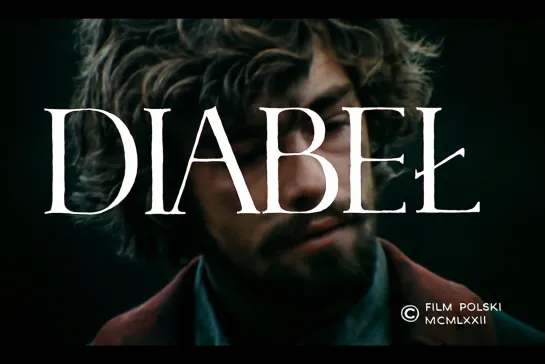 ᴴᴰ Дьявол / Diabel (Анджей Жулавски / Andrzej Zulawski) [1972, Польша, ужасы, драма, история] (RUS SUB)