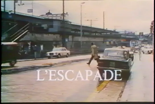 ᴴᴰ Эскапада / L'escapade (Мишель Суттер / Michel Soutter) [1974, Швейцария, драма] (RUS SUB)