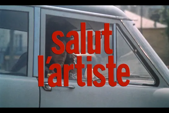 ᴴᴰ Привет, артист / Salut l'artiste (Ив Робер / Yves Robert) [1973, Франция, Италия, комедия, драма] (RUS SUB)