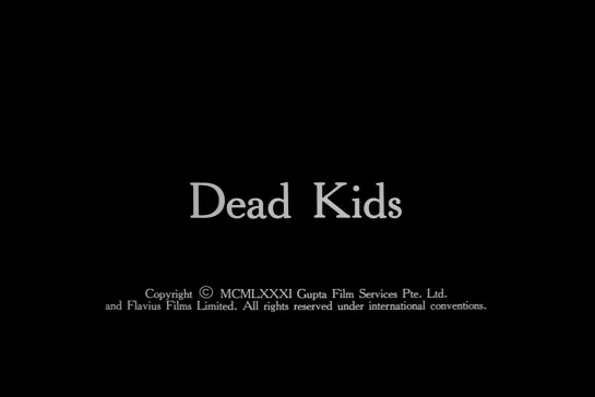 ᴴᴰ Мертвые дети / Dead kids (Майкл Лофлин / Michael Laughlin) [1981, США, Австралия, Новая Зеландия, ужасы, триллер] (RUS SUB)