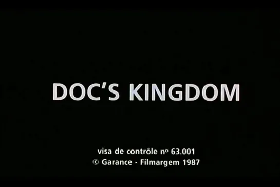 ᴴᴰ Королевство Дока / DOC's Kingdom (Роберт Крамер / Robert Kramer) [1988, Франция, Португалия, драма] (RUS SUB)