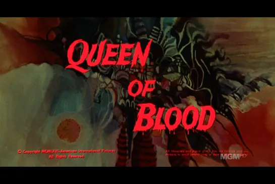 ᴴᴰ Кровавая королева / Queen Of Blood (Кертис Хэррингтон / Curtis Harrington) [1966, США, фантастика, ужасы]