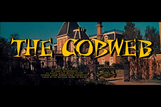 ᴴᴰ Паутина / The Cobweb (Винсенте Миннелли / Vincente Minnelli) [1955, США, драма] (RUS SUB)