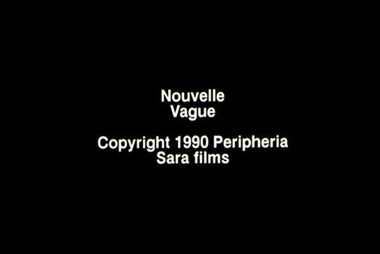 ᴴᴰ Новая волна / Nouvelle vague (Жан-Люк Годар / Jean-Luc Godard) [1990, Франция, Швейцария, драма] (RUS SUB)