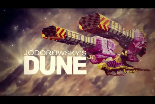 «Дюна» Ходоровского / Jodorowsky's Dune [2013] реж. Фрэнк Павич (1080) (RUS SUB)