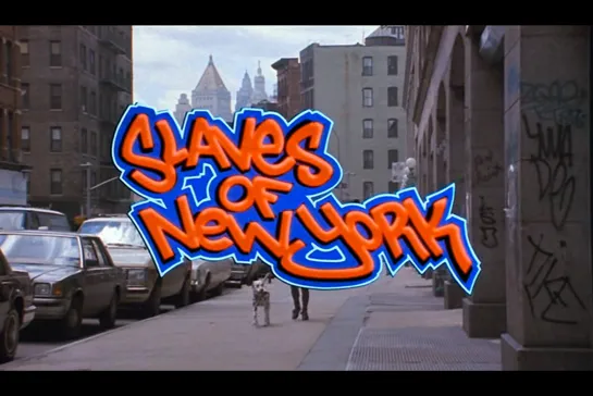 ᴴᴰ Рабы Нью-Йорка / Slaves of New York (Джеймс Айвори / James Ivory) [1989, США, мелодрама, комедия] (RUS SUB)