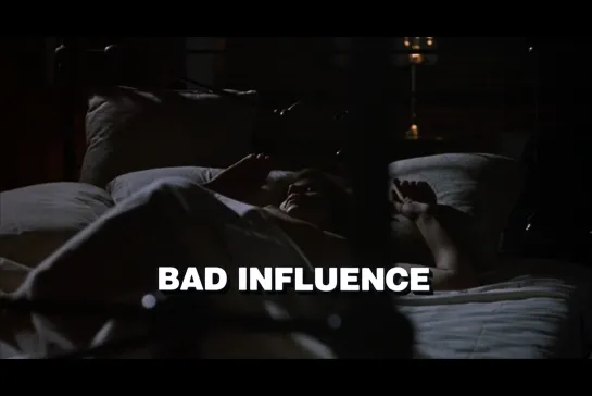 ᴴᴰ Дурное влияние / Bad Influence (Кертис Хэнсон / Curtis Hanson) [1990, США, Триллер, Драма]