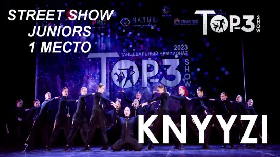 KNYAZI CREW | 1 место Street Show Juniors | Top-3 Show 2023