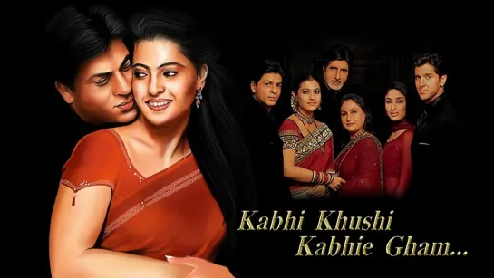 Kabhi Khushi Kabhie Gham / И в печали, И в радости...