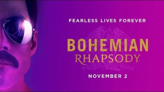 Богемская рапсодия   /   Bohemian Rhapsody    2018     Официальный Трейлер