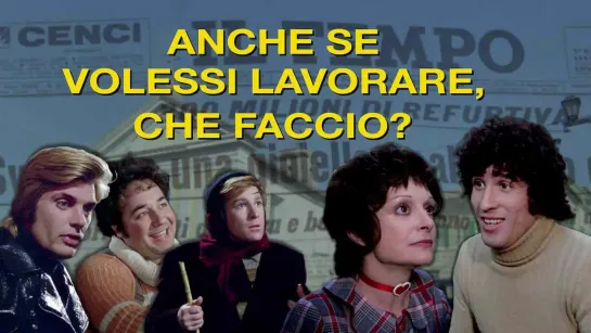 Anche se volessi lavorare, che faccio (1972) 1080p.