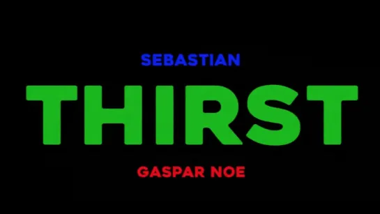 Sebastian - THIRST (Official Video)