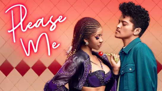 Cardi B & Bruno Mars - Please Me (Official Video)