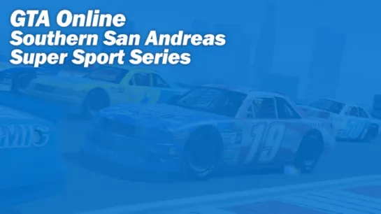 GTA Online | Southern San Andreas Super Sport Series