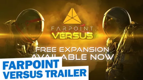 Farpoint - Versus Expansion DLC Trailer