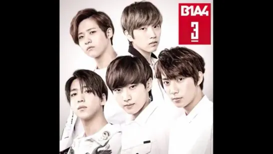 [AUDIO][160313] B1A4 - Sweet Girl Part 1 @ "3" Japanese Third Album