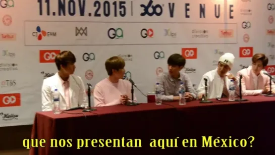 [INTERVIEW][151110] B1A4 @ "B1A4 ADVENTURE 2015" Press Conference in Mexico