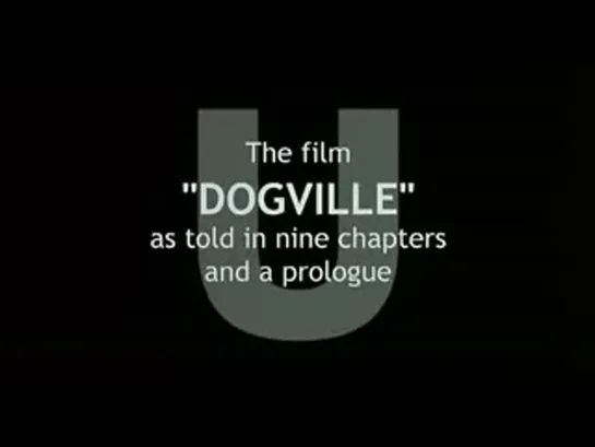 Dogville / Догвиль / 2003