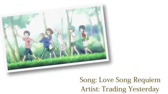 Ano hi mita hana no namae o bokutachi wa mada shiranai - Trading yesterday - Love song requiem - Hallucination AMV