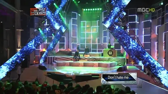 121231 Epik High - Don't Hate Me + UP (feat Park Bom) on MBC Gayo Daejejun