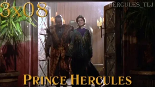 HTLJ, 3x08. Prince Hercules