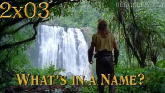 HTLJ, 2x03. What's in a Name?