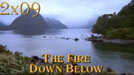 HTLJ, 2x09. The Fire Down Below