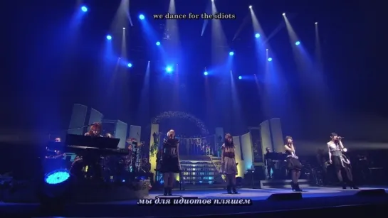 FictionJunction - in the land of twilight, under the moon (Yuki Kajiura LIVE vol.#11 elemental Tour 2014) (рус. субтитры)