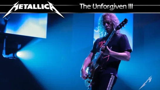 Metallica - The Unforgiven III  (2018) (Official Live Video)