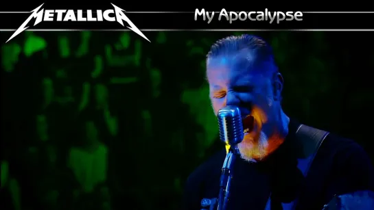 Metallica - My Apocalypse (2009) (Official Live Video)