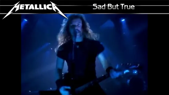 Metallica - Sad But True (1991) (Official Video)