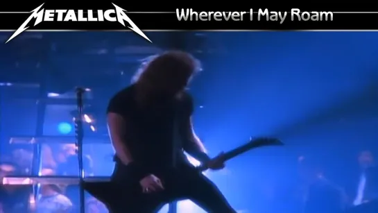 Metallica - Wherever I May Roam (1991) (Official Video)