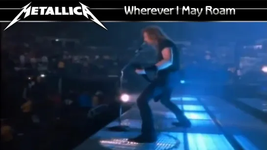 Metallica - Wherever I May Roam (1992) (Official Live Video)