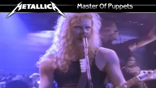 Metallica - Master Of Puppets (1989) (Official Live Video)