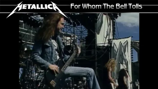 Metallica - For Whom The Bell Tolls (1985) (Official Live Video)