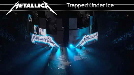 Metallica - Trapped Under Ice (2021) (Official Live Video)