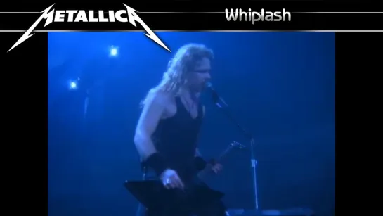 Metallica - Whiplash (1992) (Official Live Video)