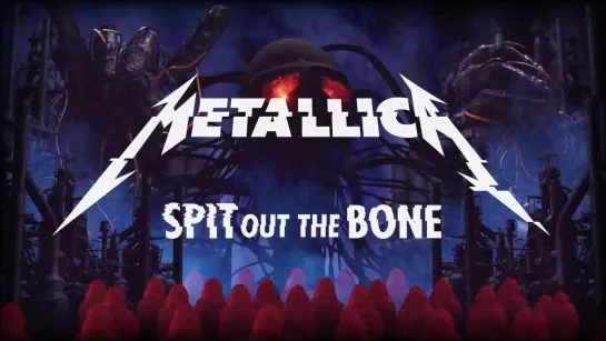 Metallica - Spit Out The Bone (2016) (Official Video)