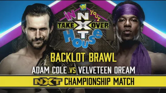 Adam Cole vs Velveteen Dream - NXT TakeOver: In Your House 2020 -  NXT Championship - Last Chance Backlot Brawl