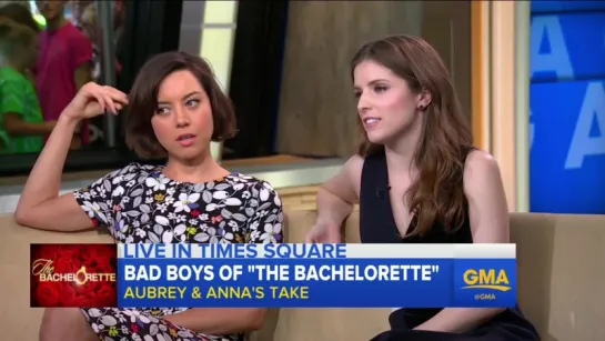 Anna Kendrick, Aubrey Plaza  Break Down The Bachelorette Bad Boys