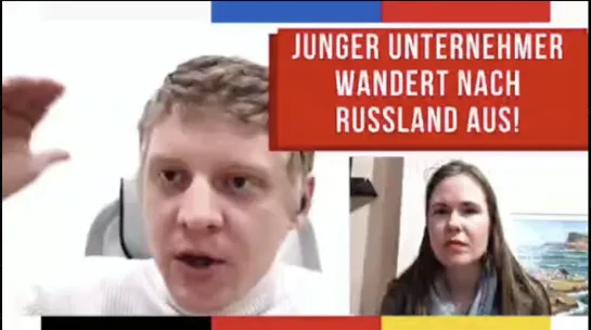 Junger Deutscher Unternehmer wandert nach Russland aus - GANZES INTERVIEW