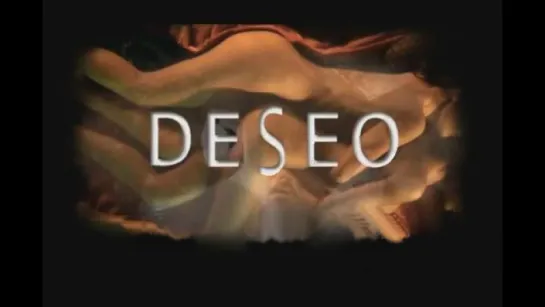 Deseo (2011) Erotic Film Español Latino