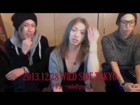 [jrokku] GYZE - GAME OF DAETH - WILD SIDE TOKYO 2013.12.28 (информация о концерте)