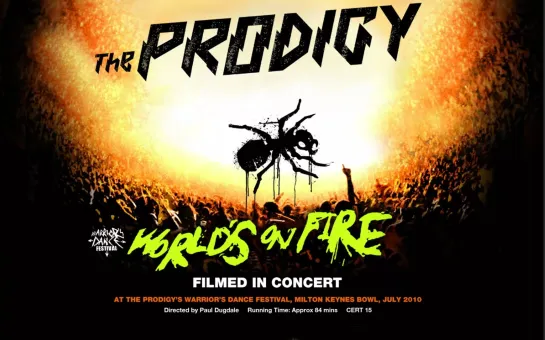 The Prodigy Worlds on Fire 2011