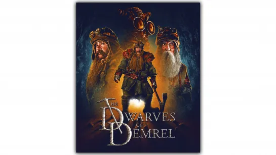 Гномы Драконьей горы / The Dwarves of Demrel (2018)